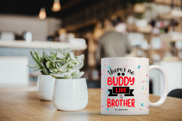 There is no buddy like brother - Image 3