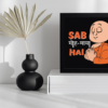 Sab moh maya hai
