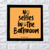 No selfies in washroom