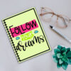 Follow your Dreams