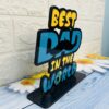 Best Dad in the world table stand